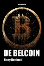 De Belcoin 9789493111257 Rony A.F. Roeland, Verzenden, Rony A.F. Roeland