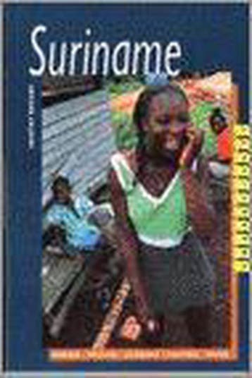 Suriname / Landenreeks 9789068323825 A. Snijders, Verzenden, A. Snijders