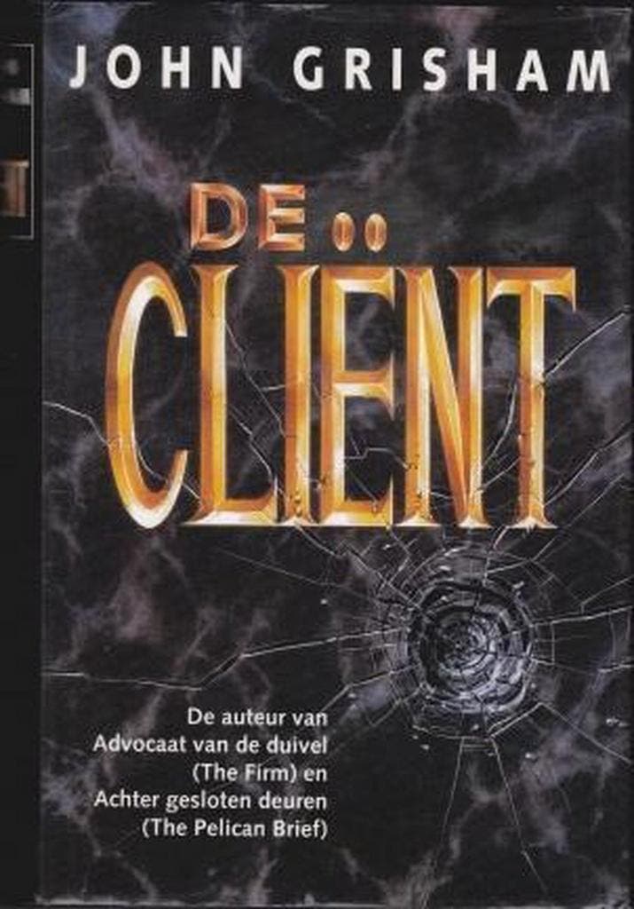 De Client 9789022955864 John Grisham, Livres, Thrillers, Envoi