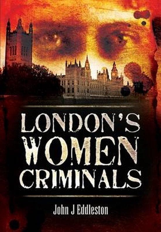 Criminal Women 9781845631116 John J. Eddleston, Livres, Langue | Anglais, Envoi