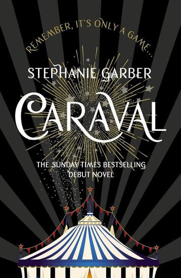 Caraval / Caraval / 1 9781473629165 Stephanie Garber, Verzenden, Gelezen, Stephanie Garber