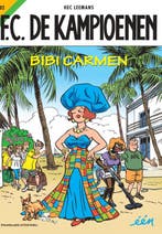 Bibi Carmen / FC De Kampioenen / 102 9789002265792, Verzenden, Hec Leemans