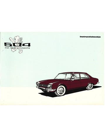 1972 PEUGEOT 504 INSTRUCTIEBOEKJE NEDERLANDS