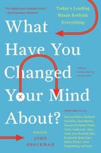 What Have You Changed Your Mind About? 9780061686542, Verzenden, Gelezen, John Brockman
