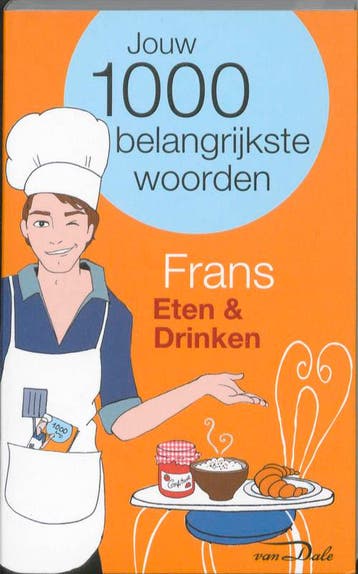 Jouw 1000 belangrijkste woorden Frans / Jouw 1000, Gelezen, Verzenden, Van Dale, Nederlands
