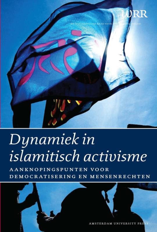 Dynamiek in islamitisch activisme / WRR Rapporten, Boeken, Politiek en Maatschappij, Gelezen, Verzenden