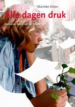 Alle dagen druk / Troef-reeks 9789077822463 Marieke Otten, Verzenden, Gelezen, Marieke Otten
