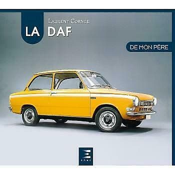 La DAF de mon père, Algemeen, Laurent Cornée, Verzenden, Nieuw