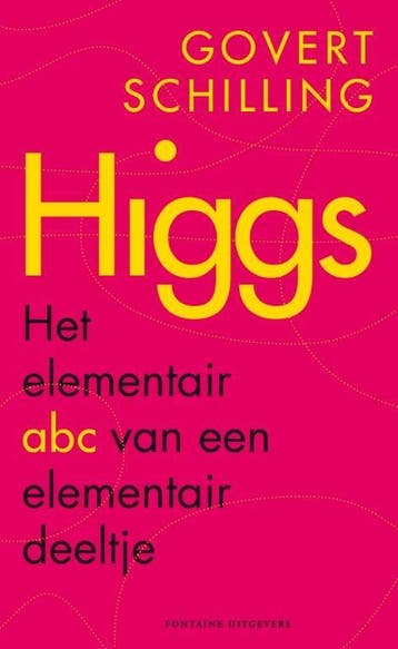 Higgs 9789059564541 Govert Schilling, Verzenden, Zo goed als nieuw, Govert Schilling