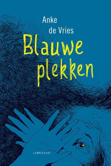 Blauwe plekken 9789047708278 Anke de Vries, Verzenden, Zo goed als nieuw, Anke de Vries