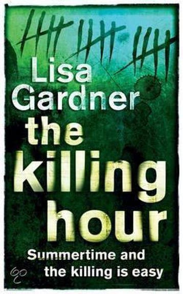 The Killing Hour 9780752859033 Lisa Gardner, Verzenden, Lisa Gardner