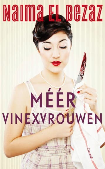 Méér vinexvrouwen 9789021447247 Naima El Bezaz, Verzenden, Gelezen, Naima El Bezaz