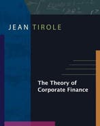 The Theory of Corporate Finance 9780691125565 Jean Tirole, Verzenden, Jean Tirole