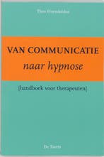 Van communicatie naar hypnose 9789060205761 Hoenderdos, Livres, Verzenden, Hoenderdos