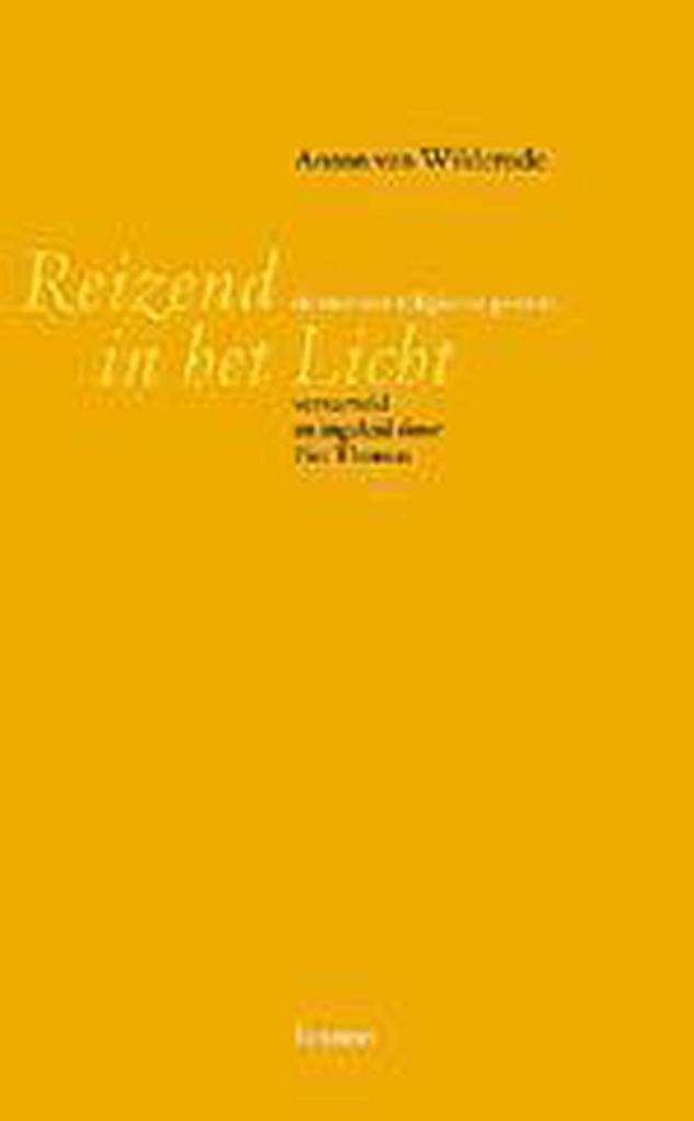 Reizend naar het licht 9789020935295 A. van Wilderode, Livres, Religion & Théologie, Envoi