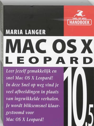 Mac OS X 10.5 Leopard / Snel op weg 9789043014199 M. Langer, Verzenden, M. Langer