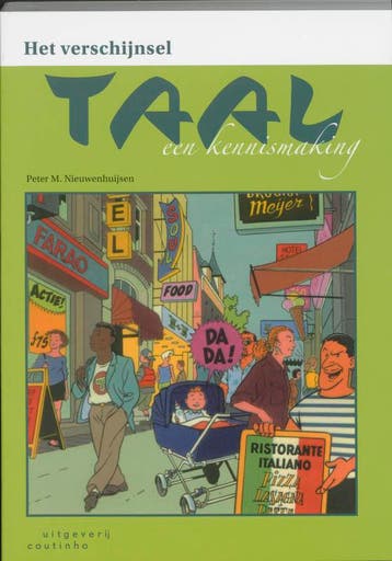 Het verschijnsel taal 9789062834921 P.M. Nieuwenhuijsen, Verzenden, P.M. Nieuwenhuijsen