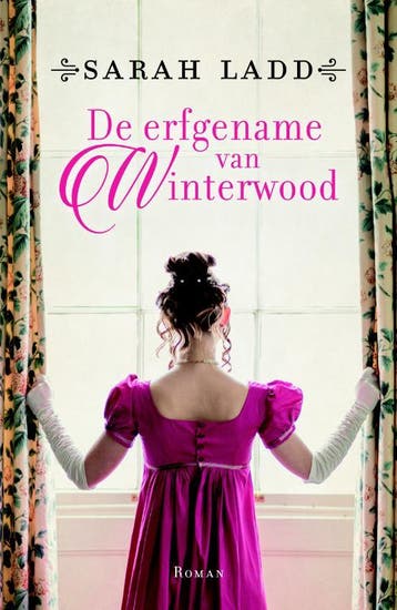 De erfgename van Winterwood 9789043531627 Sarah Ladd, Boeken, Verzenden, Gelezen, Sarah Ladd
