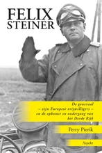 Felix Steiner | Perry Pierik | Nieuw, Verzenden, Nieuw, Perry Pierik