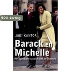 Barack en Michelle 9789045042541 Jodi Kantor, Verzenden, Gelezen, Jodi Kantor