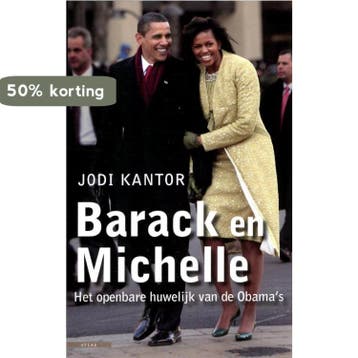 Barack en Michelle 9789045042541 Jodi Kantor, Verzenden, Gelezen, Jodi Kantor