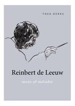 Reinbert de Leeuw 9789079624089 Thea Derks, Boeken, Verzenden, Zo goed als nieuw, Thea Derks