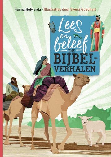 Lees en beleef de bijbelverhalen 9789033833939, Boeken, Verzenden, Zo goed als nieuw, Hanna Holwerda
