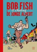 Bob Fish & De jonge Albert / CHALAND COLLECTIE / 2, Boeken, Verzenden, Gelezen, Yves Chaland