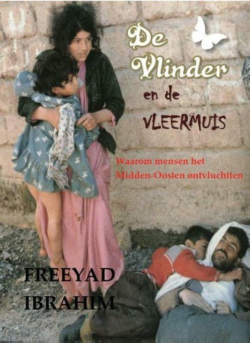 De vlinder en de vleermuis 9789492228666 Freeyad, Verzenden, Zo goed als nieuw, Freeyad