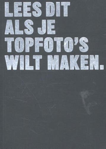 Lees dit als je topfotos wilt maken / Lees dit, Verzenden, Gelezen, Henry Carroll