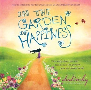 In the Garden of Happiness 9781492602620 Dodinsky, Verzenden, Dodinsky