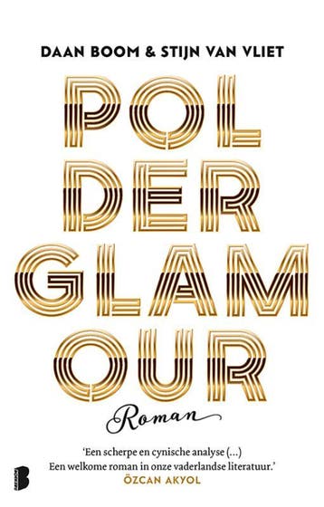 Polderglamour 9789022583630 Daan Boom, Verzenden, Gelezen, Daan Boom