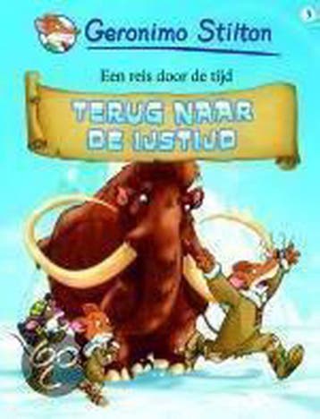 Terug naar de IJstijd / Een reis door de tijd / 5, Boeken, Verzenden, Zo goed als nieuw, Geronimo Stilton