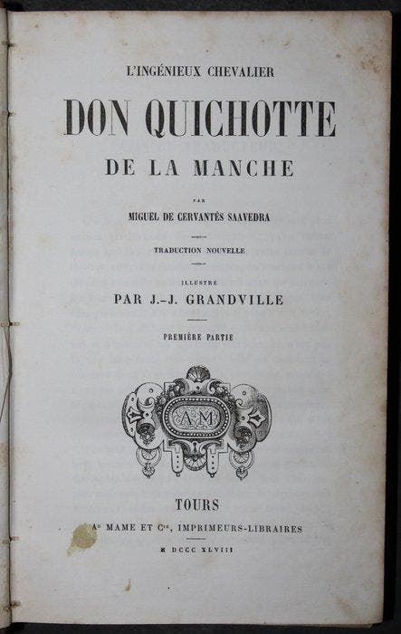 Miguel De Cervantes Saavedra & J.J.Grandville - L`Ingenieux, Antiquités & Art, Antiquités | Livres & Manuscrits