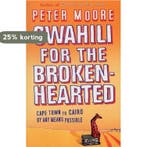 Swahili For The Broken-Hearted 9780553814521 Peter Moore, Livres, Verzenden, Peter Moore