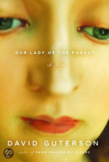 Our Lady of the Forest 9780375412110 David Guterson, Verzenden, David Guterson