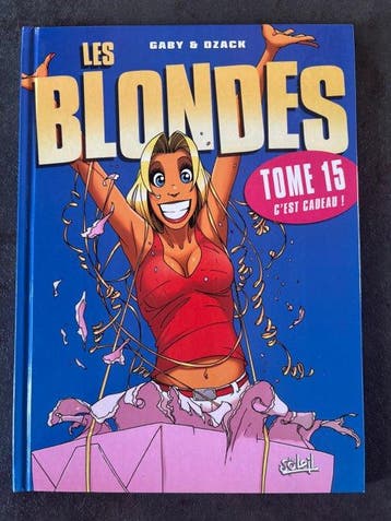 Les Blondes T15 + dédicace - C - 1 Album - Eerste druk -, Boeken, Nieuw