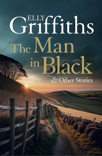 The Man in Black and Other Stories 9781529420531, Verzenden, Gelezen, Elly Griffiths