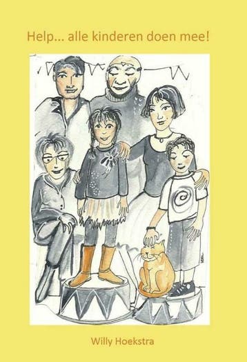 Help, alle kinderen doen mee! 9789085483502 Willy Hoekstra, Boeken, Verzenden, Gelezen, Willy Hoekstra