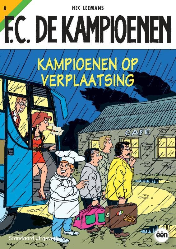 Kampioenen op verplaatsing / F.C. De Kampioenen / 8, Boeken, Stripverhalen, Gelezen, Verzenden