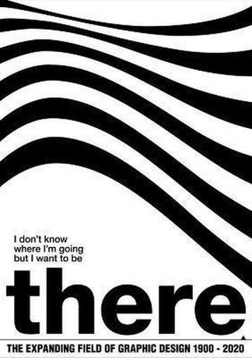 I don't know where I am going but I want to be there, Boeken, Verzenden, Nieuw