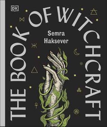 The Book Of Witchcraft | Semra Haksever | Nieuw, Verzenden, Nieuw, Semra Haksever