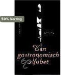 GASTRONOMISCH ALFABET 9789025423056 M.F.K. Fisher, Verzenden, M.F.K. Fisher