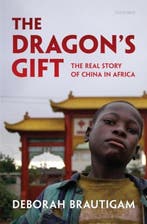 DragonS Gift 9780199550227 Deborah Brautigam, Boeken, Verzenden, Gelezen, Deborah Brautigam