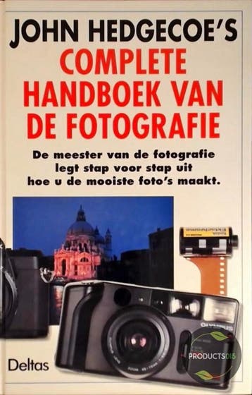 Complete handboek van de fotografie 9789024352562, Verzenden, J. Hedgecoe