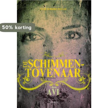 De schimmentovenaar 9789050165488 Avi, Verzenden, Avi
