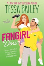 Fangirl Down / Big Shots / 1 9780063308367 Tessa Bailey, Verzenden, Tessa Bailey