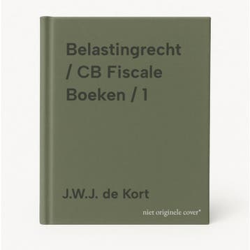 Belastingrecht / CB Fiscale Boeken / 1 9789079672011, Verzenden, Gelezen, J.W.J. de Kort
