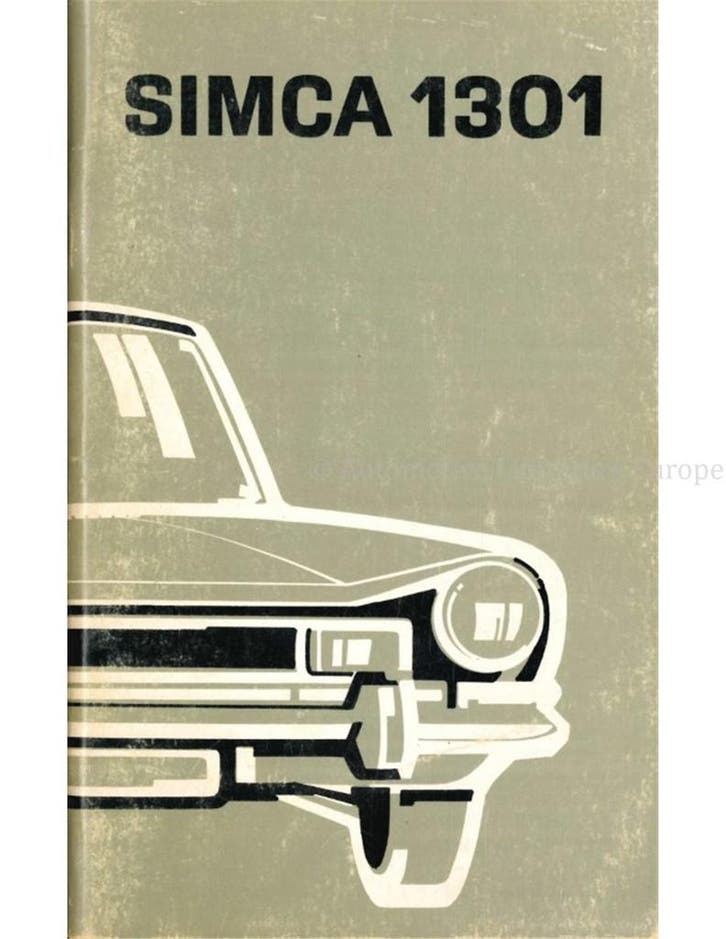 1973 SIMCA 1301 INSTRUCTIEBOEKJE NEDERLANDS, Auto diversen, Handleidingen en Instructieboekjes