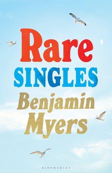 Rare singles 9781526671899 Benjamin Myers, Verzenden, Zo goed als nieuw, Benjamin Myers